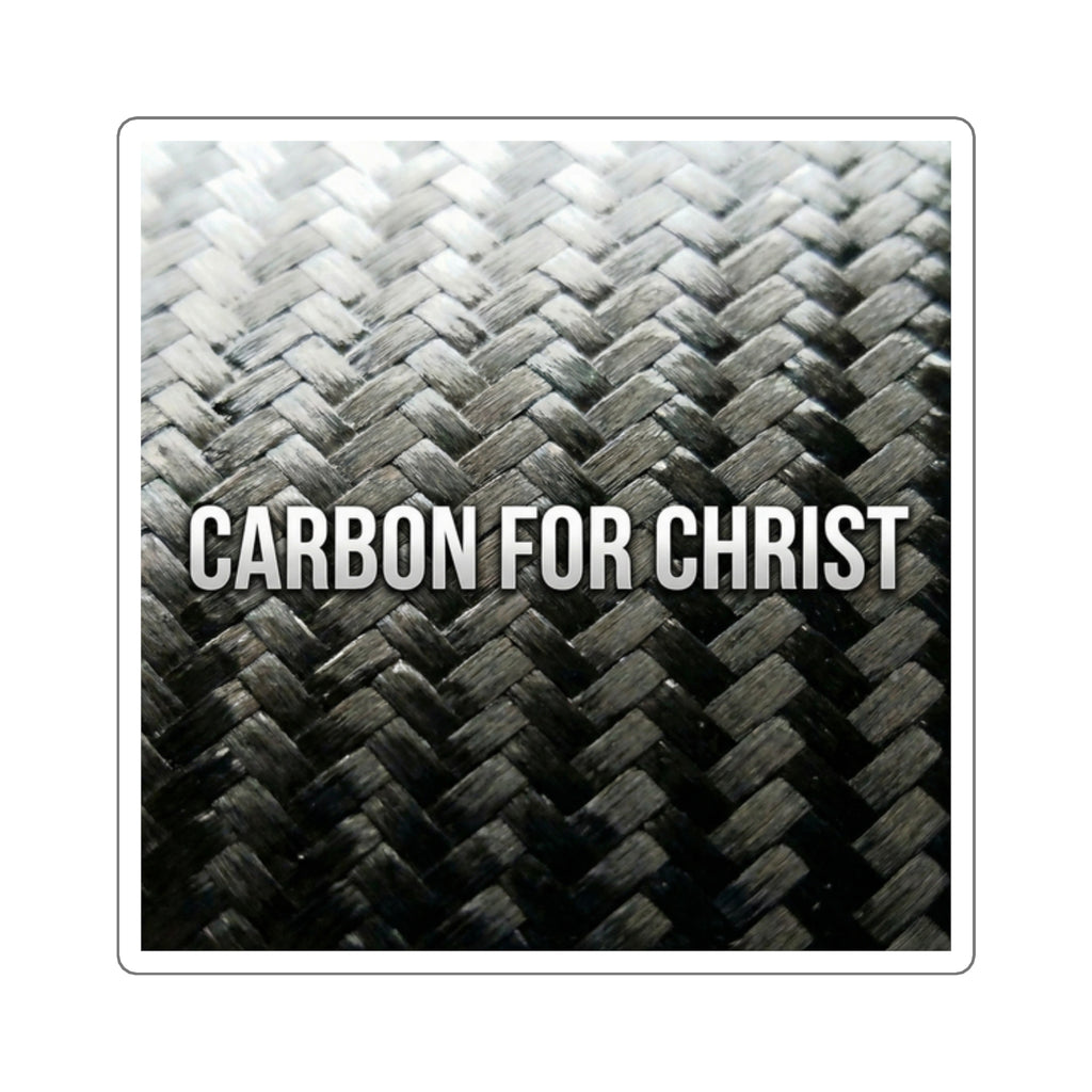 Square Sticker — "Carbon for Christ" Carbon Fiber Faith Sticker