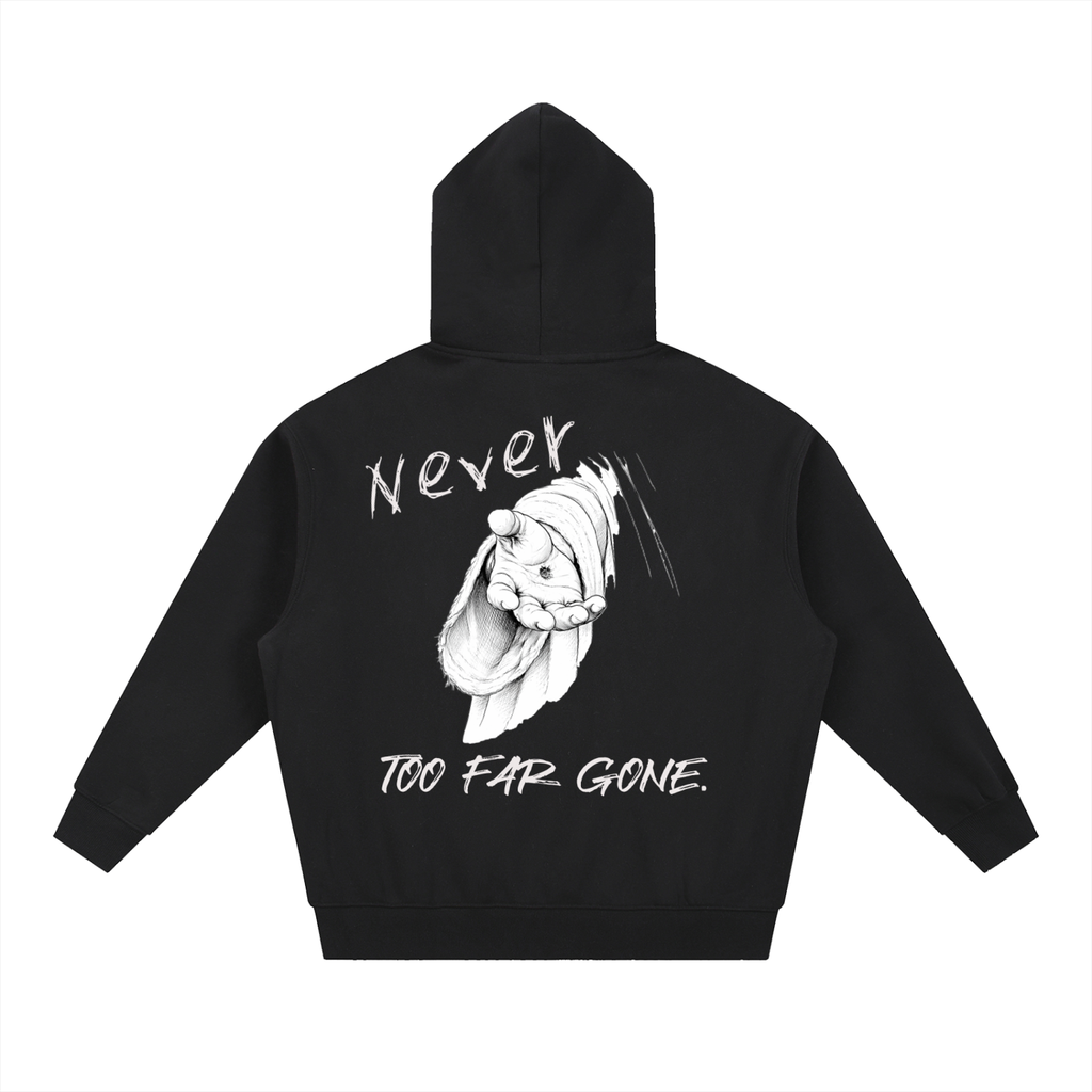 " Never Too Far Gone "Oversized Hoodie